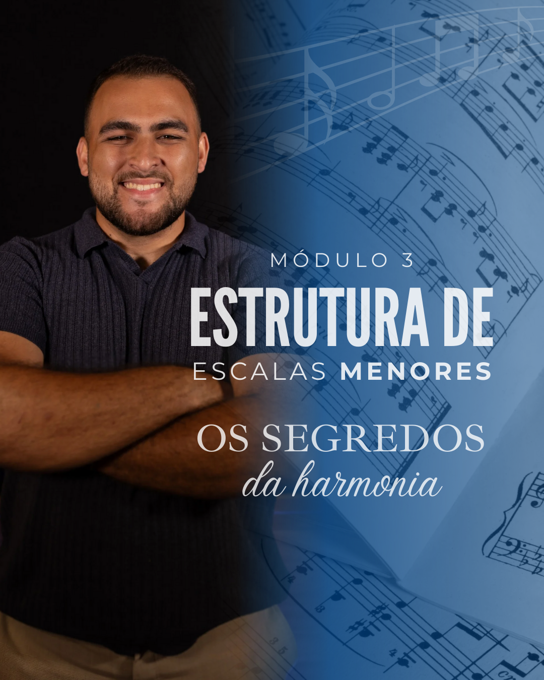 Módulo 3 — Escalas Menores